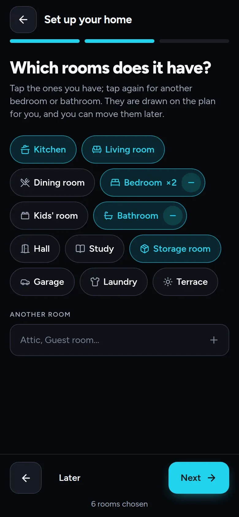 Setting up a new home: pick its rooms from a list, and they are drawn on the plan with what each one usually holds.